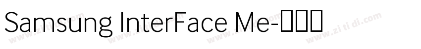 Samsung InterFace Me字体转换